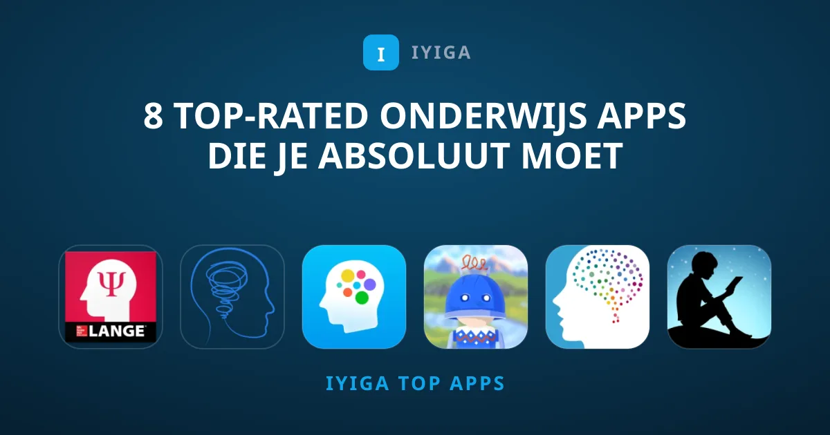 8 Top-rated Onderwijs Apps die Je Absoluut Moet Downloaden