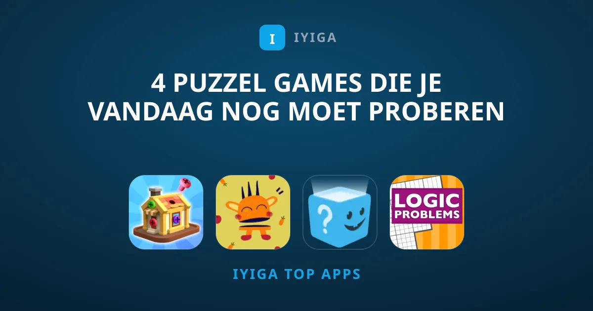 4 Puzzel Games Die Je Vandaag Nog Moet Proberen